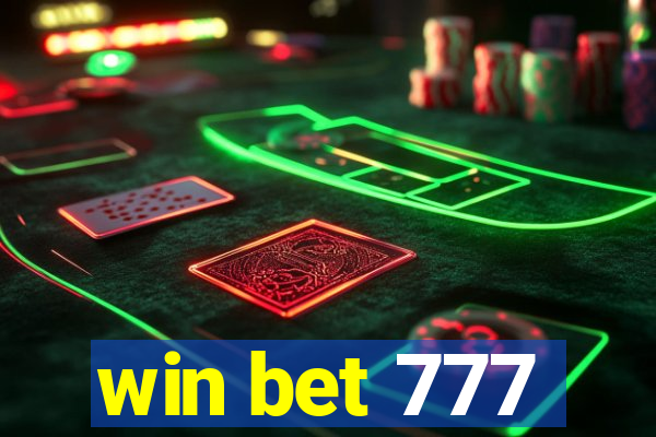 win bet 777